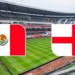 CONFIRMADO: MÉXICO VS INGLATERRA SE JUGARÁ A LAS 18:00 HORAS ESTE DOMINGO